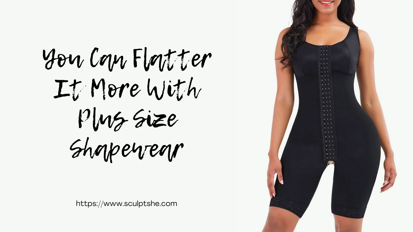 You Can Flatter It More With Plus Size Shapewear